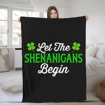 Discover Shamrock Irish Let The Shenanigans Begin St Fleece Blankets