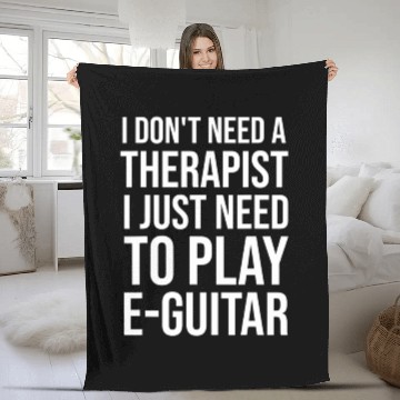 Discover I just need to Play E-Guitar E-Guitarist Guitar Fleece Blankets