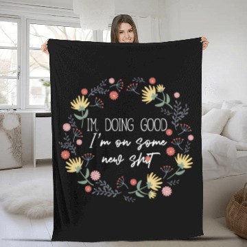 Discover I'M Doing I'M On Some New Shit Music Cory Fleece Blankets