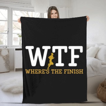 Discover Running Wtf Where'S The Finish Runner Joke Fleece Blankets