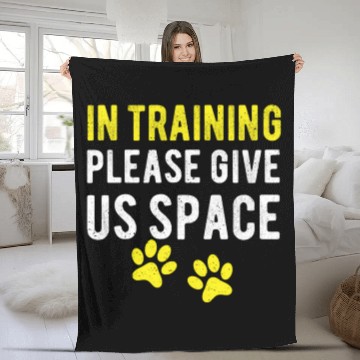 Discover Dog Trainer In Training Please Give Us Fleece Blankets