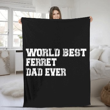 Discover best world best Ferret dad ever fathers day funny Fleece Blankets