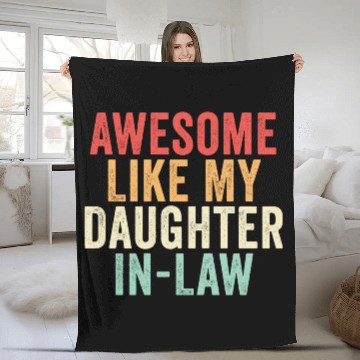Discover Awesome Like My Daughter In Law, Father's Day Fleece Blankets