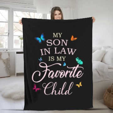 Discover My Son In Law Is My Favorite Child Butterfly Fleece Blankets