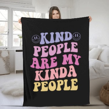 Discover Kind People Are My Kinda People Aesthetic Fleece Blankets
