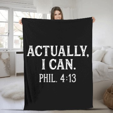 Discover Actually I Can Philippians 413 Bible Verse Fleece Blankets