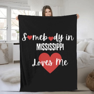 Discover Somebody in Mississippi Loves Me Fleece Blankets