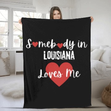 Discover Somebody in Louisiana Loves Me Fleece Blankets