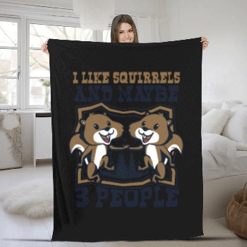 Discover I Like Squirrels And Maybe 3 People Fox Japanese Fleece Blankets