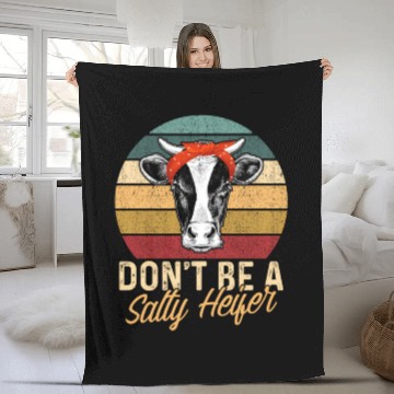 Discover Don'T Be A Salty Heifer Farmer Cow Farming Cow Fleece Blankets