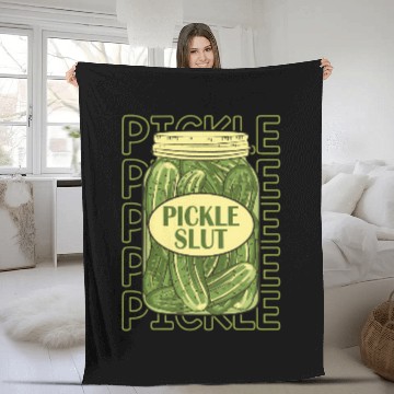 Discover Pickle Slut Pickle Slut Who Loves Pickles Apaprel Fleece Blankets