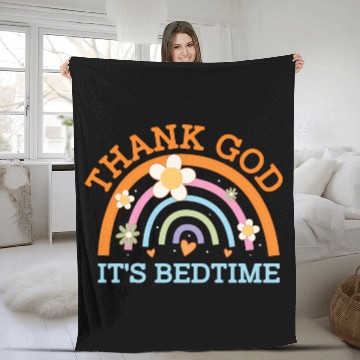 Discover Thank God Its Bedtime Mom Joke Mother Pun Mother'S Fleece Blankets