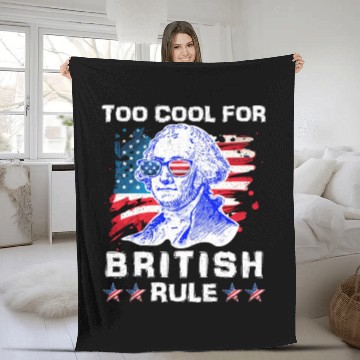 Discover George Washington Too cool for British Rule US Fleece Blankets