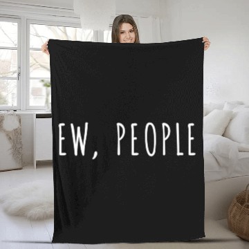 Discover Ew People Fleece Blankets