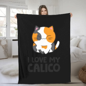 Discover Calico Cat Owner I Love My Calico Fleece Blankets