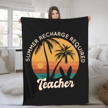 Discover Last Day Of School Teacher Summer Recharge Fleece Blankets