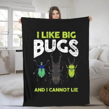 Discover Bug Lover Entomologists I Like Big Bugs And I Fleece Blankets
