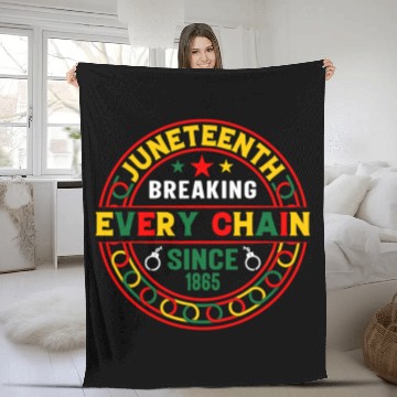 Discover Juneteenth Breaking Every Chain Since 1865 Fleece Blankets