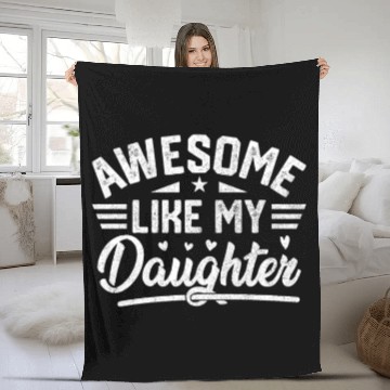 Discover Awesome Like My Daughter Vintage for Fathers Day Fleece Blankets