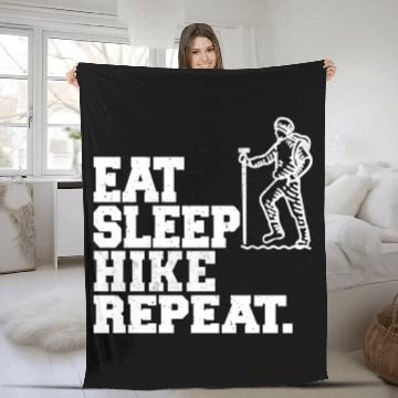 Discover Eat Sleep Hike Repeat Hiker Hiking Fleece Blankets