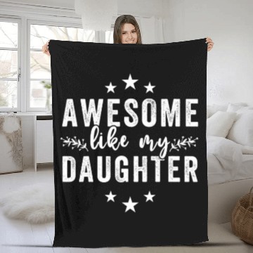 Discover Awesome Like My Daughter Funny Fathers Day Vintage Fleece Blankets
