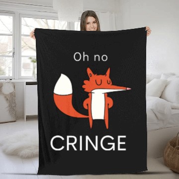 Discover Oh no Cringe Fleece Blankets