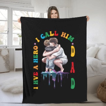 Discover I Have A Hero I Call Him Dad Fleece Blankets