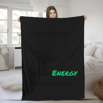 Discover I'm not lazy, I'm in economy mode Fleece Blankets