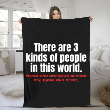 Discover 3 Kinds Of People Funny Math Fleece Blankets