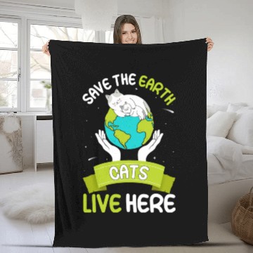 Discover Save The Earth Cats Live Here World Environment Fleece Blankets