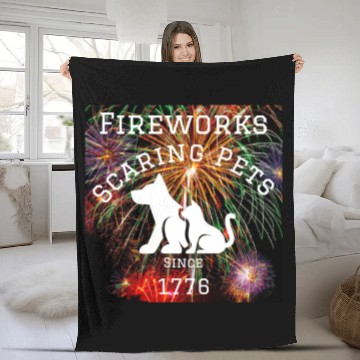 Discover Fireworks Scaring Pets Since 1776 Fleece Blankets
