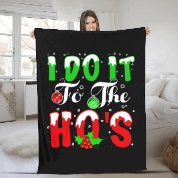 Discover I Do It For The Hos nature Fleece Blankets