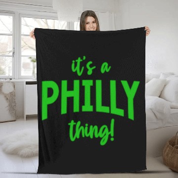 Discover Its a Philly Thing Funny PHILLY Philadelphia Fleece Blankets