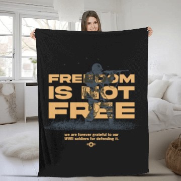 Discover Freedom Is Not Free - WW2 Veteran Tribute Fleece Blankets
