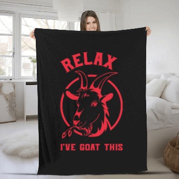 Discover Goat Relax Funny I ve This Zoo Animals Humor Fleece Blankets