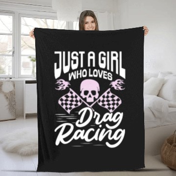 Discover Just A Girl Who Loves Drag Racing Fleece Blankets