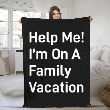 Discover Help Me I M On A Family Vacation green Fleece Blankets