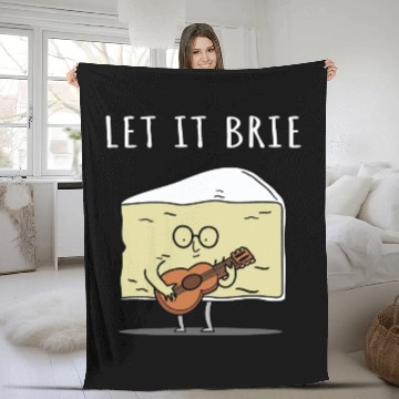 Discover Let It Brie Cheese Musician With Guitar Fleece Blankets