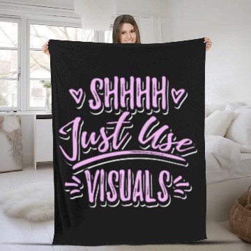Discover Shhh Just Use Visuals Special Education teacher Fleece Blankets