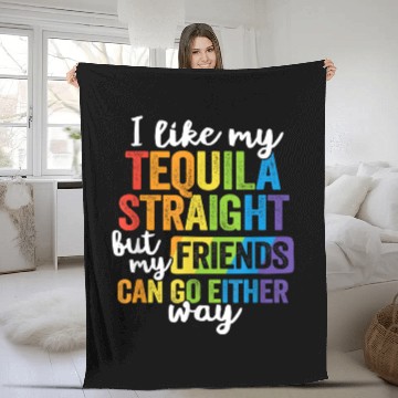 Discover Funny Tequila Straight Friend Go Either Way Fleece Blankets