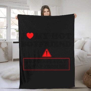 Discover I Love My Hot Boyfriend humor red cool Fleece Blankets