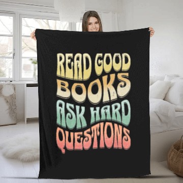 Discover Read Good Books Ask Hard Questions Reading Teacher Fleece Blankets