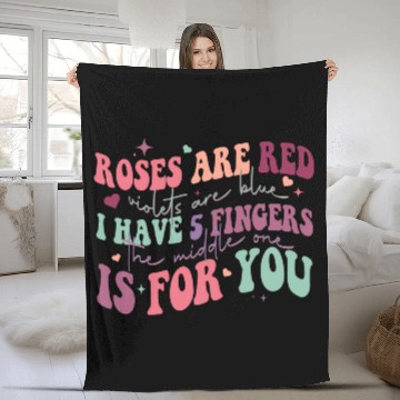 Discover Snarky Sarcastic Middle Finger Valentines Day Poem Fleece Blankets