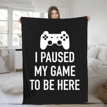 Discover I paused my game to be here green Fleece Blankets