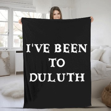 Discover I ve Been To Duluth The Great Outdoors John Candy Fleece Blankets
