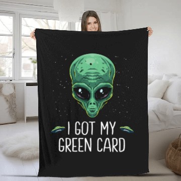 Discover Got My Green Card Legal Alien Ufo Immigration New Fleece Blankets