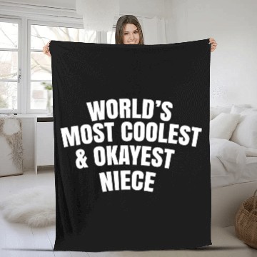 Discover World s Most Coolest And Okayest Niece Fleece Blankets
