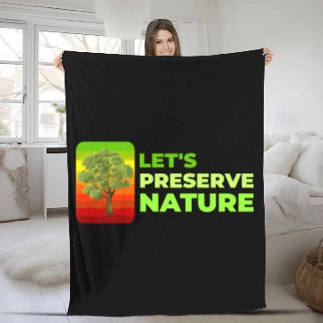 Discover Lets preserve Nature nostalgia Fleece Blankets