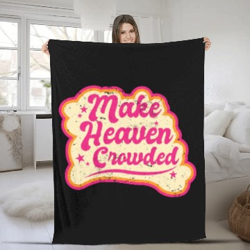 Discover Make Heaven Crowded Bible Scripture Jesus Fleece Blankets