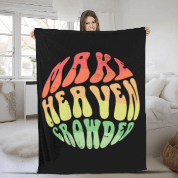 Discover Make Heaven Crowded Bible Verse Jesus Church Fleece Blankets